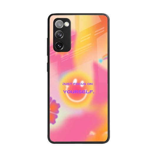 Focus On Yourself back phone cover | glass case for samsung galaxy s20 fe