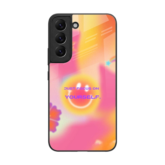 Focus On Yourself back phone cover | glass case for samsung galaxy s22
