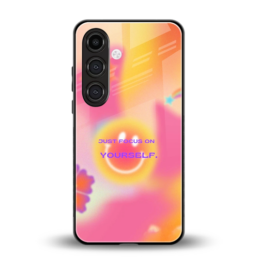 Focus On Yourself back phone cover | glass case for samsung galaxy s24