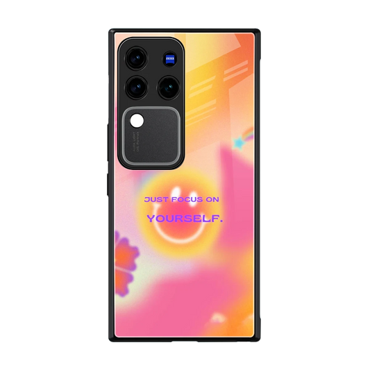 Focus On Yourself back phone cover | glass case forvivo v30 pro