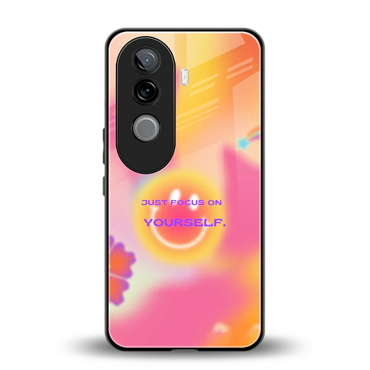 Focus On Yourself back phone cover | glass case for vivo v40e