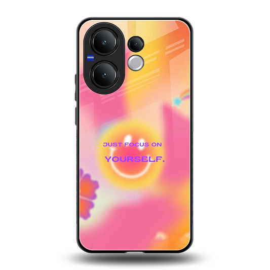 Focus On Yourself back phone cover | glass case for vivo v60