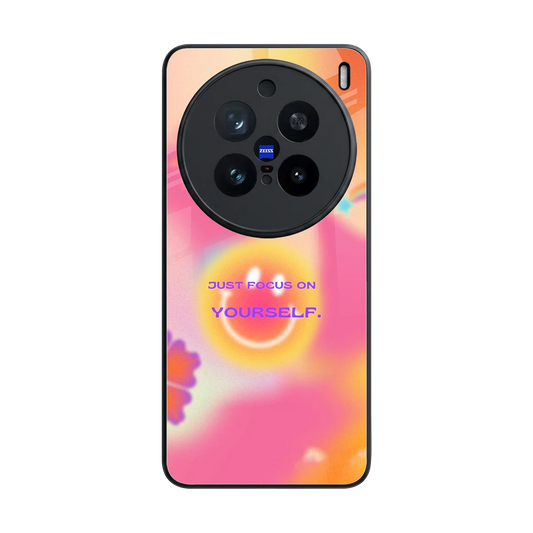 Focus On Yourself back phone cover | glass case for vivo x200 pro