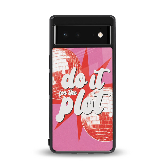 For The Plot back phone cover | glass case for google pixel 6a