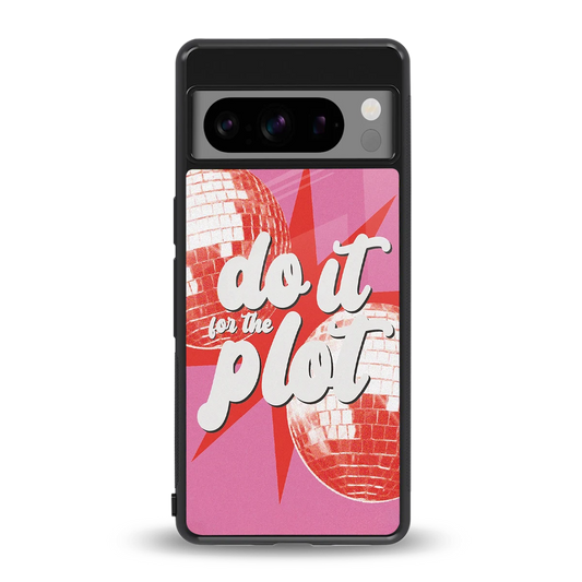 For The Plot back phone cover | glass case for google pixel 8 pro