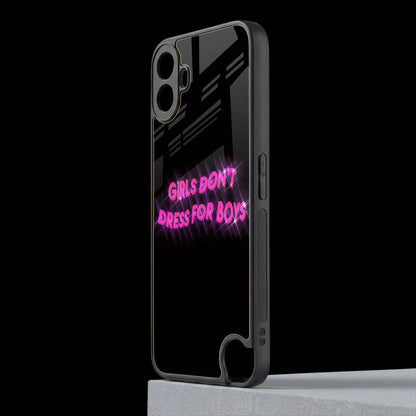 Girls Don't Dress For Boys cmf nothing phone 1 mobile cover | shockproof glass phone case