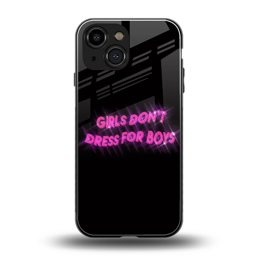 Girls Don't Dress For Boys back phone cover | glass case for iphone 13 mini