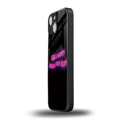 Girls Don't Dress For Boys iphone 13 mini mobile cover | shockproof glass phone case