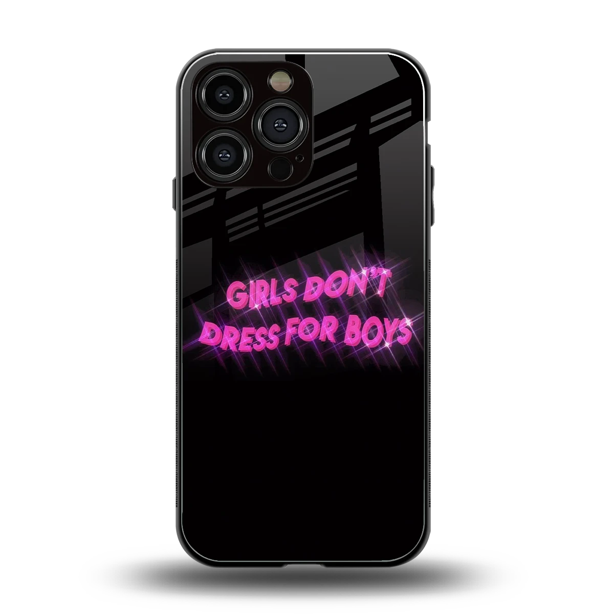 Girls Don't Dress For Boys back phone cover | glass case for iphone 15 pro max