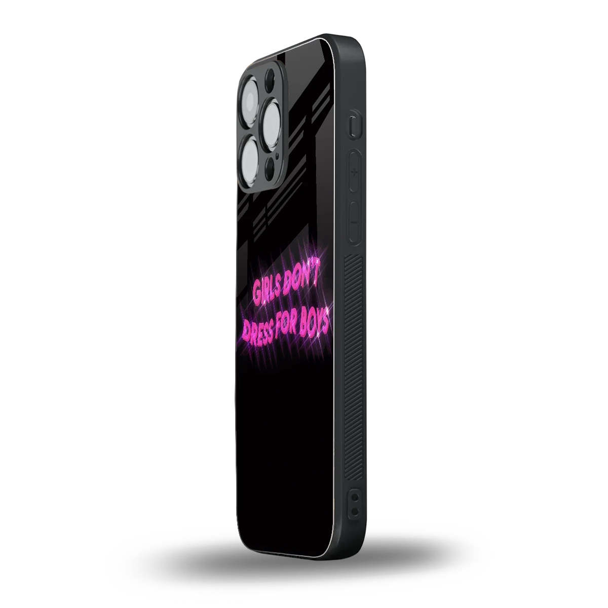 Girls Don't Dress For Boys iphone 15 pro max mobile cover | shockproof glass phone case