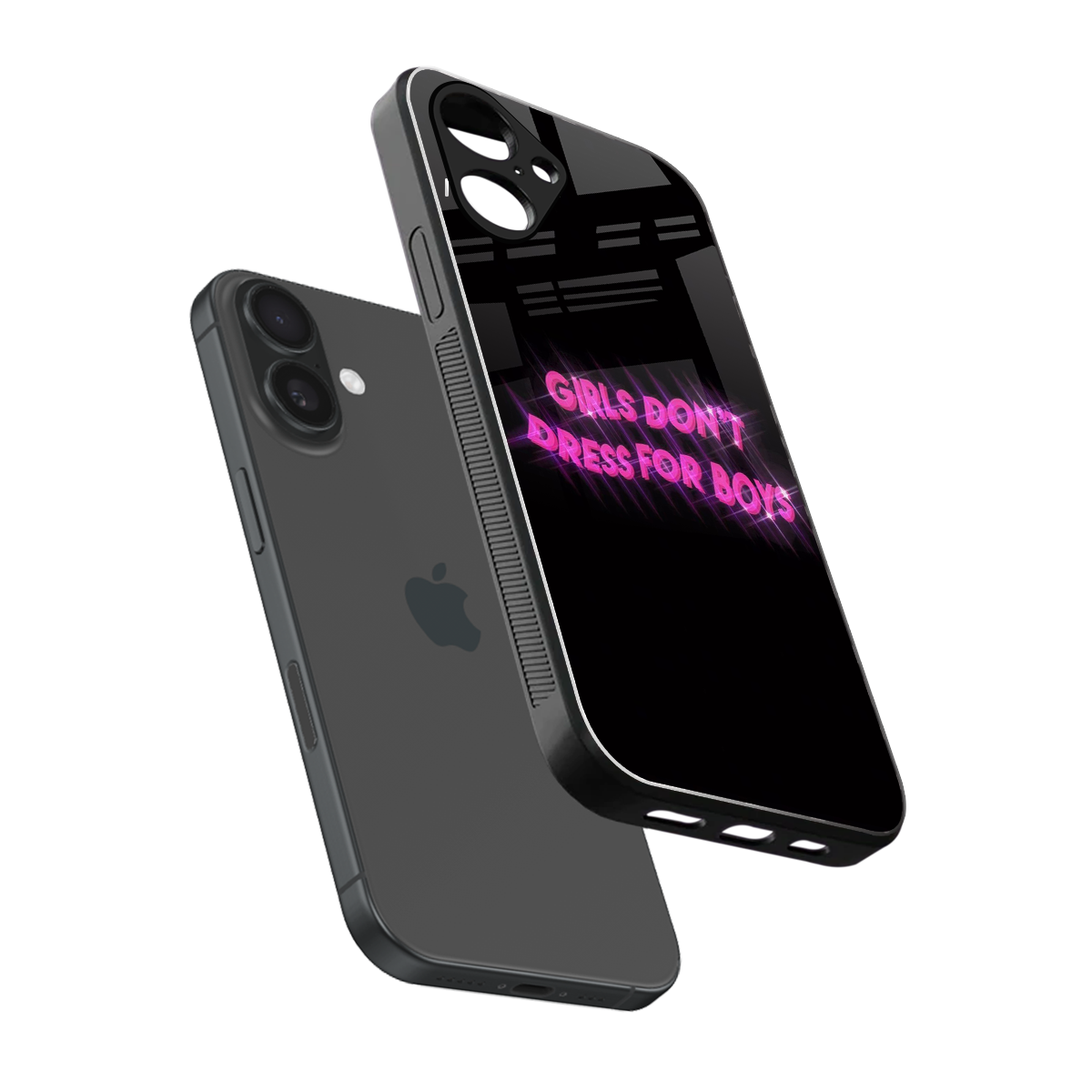 Girls Don't Dress For Boys Phone Case for Iphone 16 | Glass Case