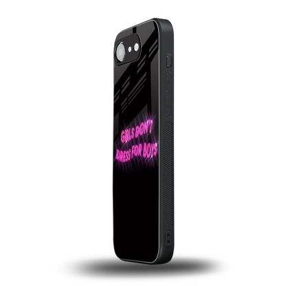 Girls Don't Dress For Boys iphone 16e mobile cover | shockproof glass phone case