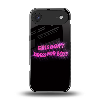 Girls Don't Dress For Boys back phone cover | glass case for iphone air