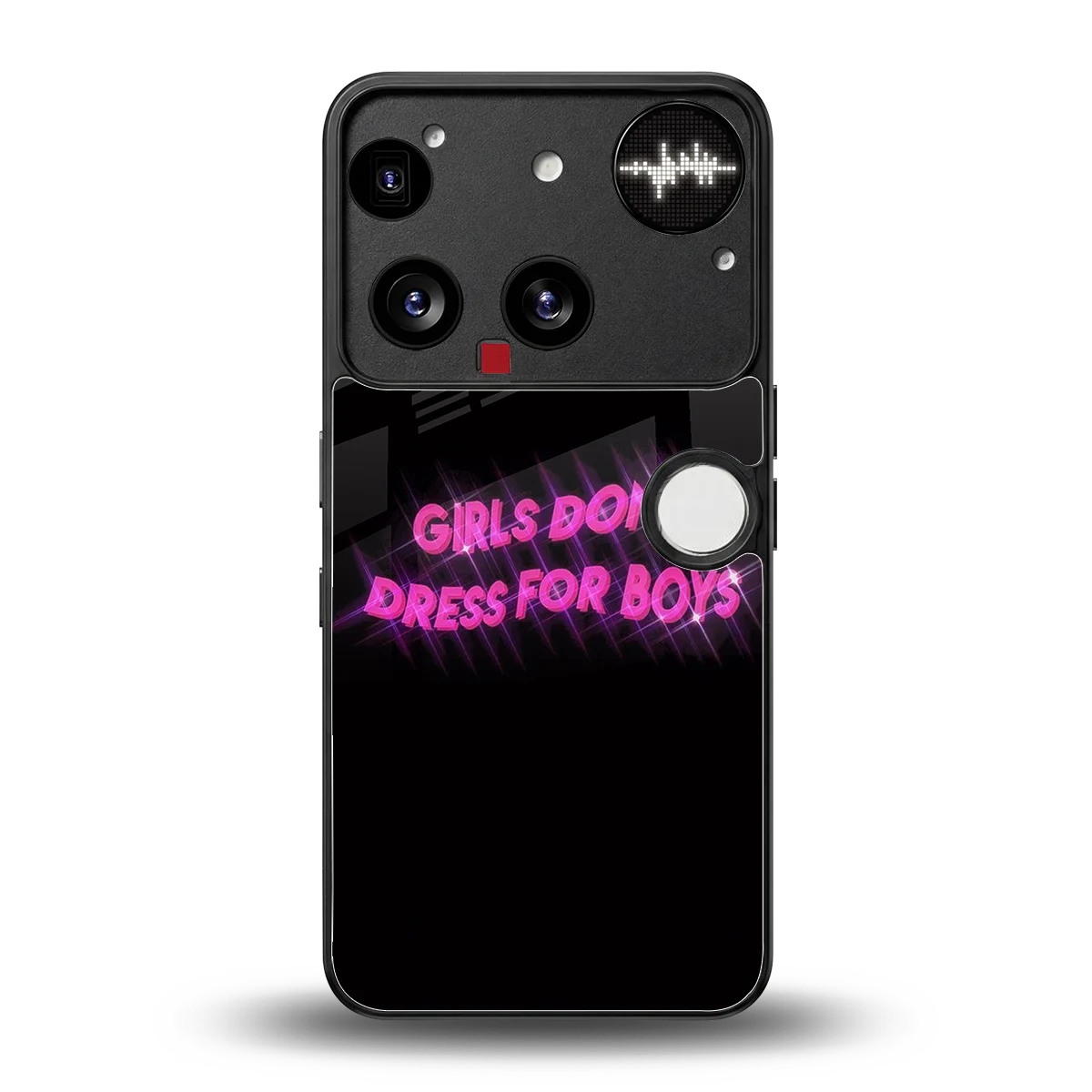 Girls Don't Dress For Boys back phone cover | glass case for nothing phone 3