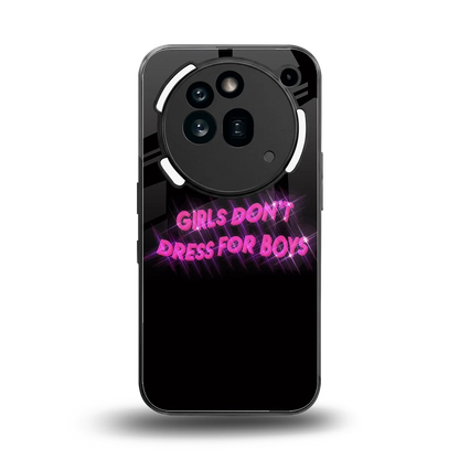 Girls Don't Dress For Boys back phone cover | glass case for nothing phone 3a pro