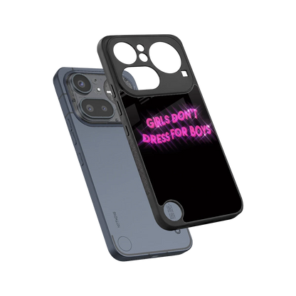 Girls Don't Dress For Boys sleek nothing phone 4a pro cover with tempered glass back and TPU edges