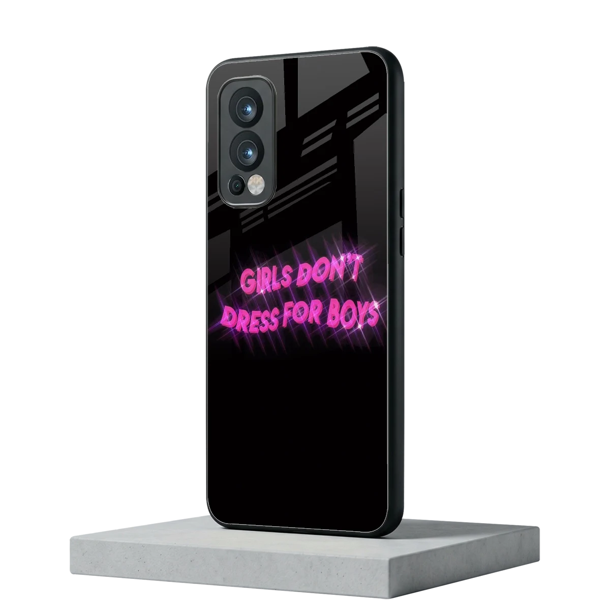 Girls Don't Dress For Boys oneplus nord 2 mobile cover | shockproof glass phone case