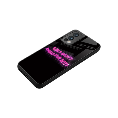 Girls Don't Dress For Boys stylish phone case for oneplus nord 2 | glossy glass and slim fit