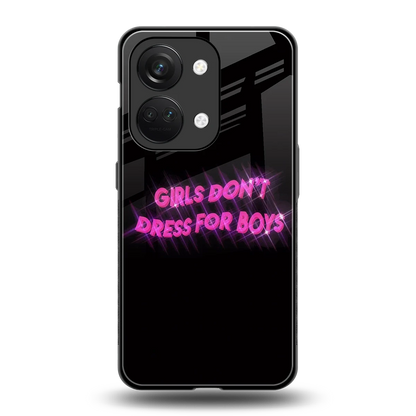 Girls Don't Dress For Boys back phone cover | glass case for oneplus nord 3