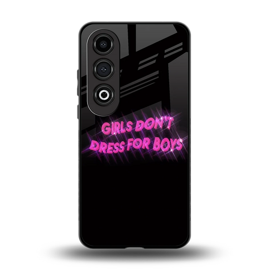 Girls Don't Dress For Boys back phone cover | glass case for oneplus nord ce 4