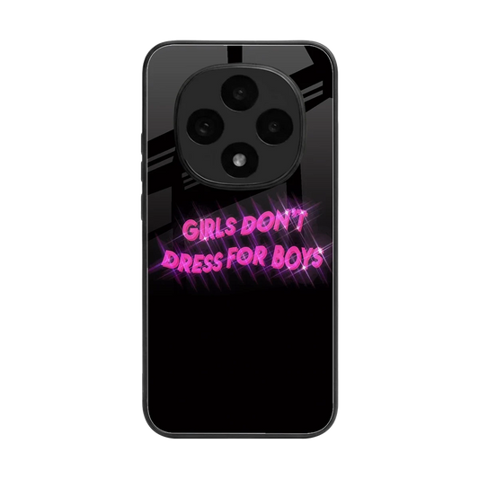 Girls Don't Dress For Boys back phone cover | glass case for oppo f31 pro 5g