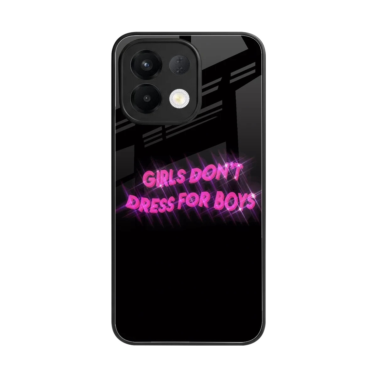 Girls Don't Dress For Boys back phone cover | glass case for oppo k13 5g