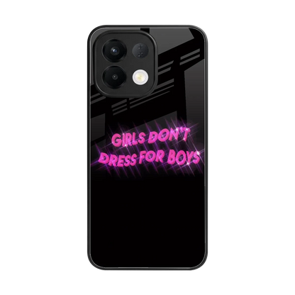 Girls Don't Dress For Boys back phone cover | glass case for oppo k13 5g