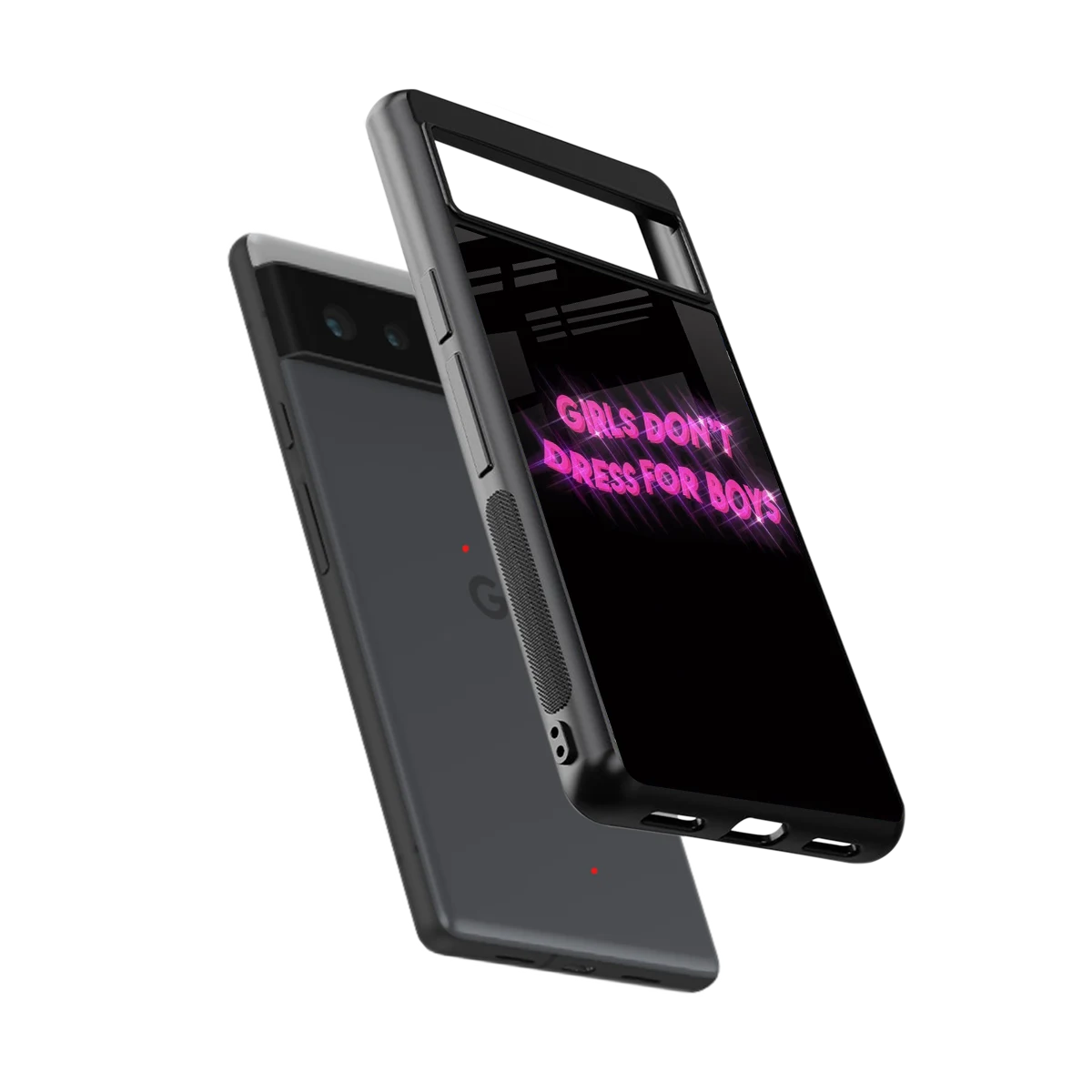 Girls Don't Dress For Boys sleek google pixel 6a cover with tempered glass back and TPU edges