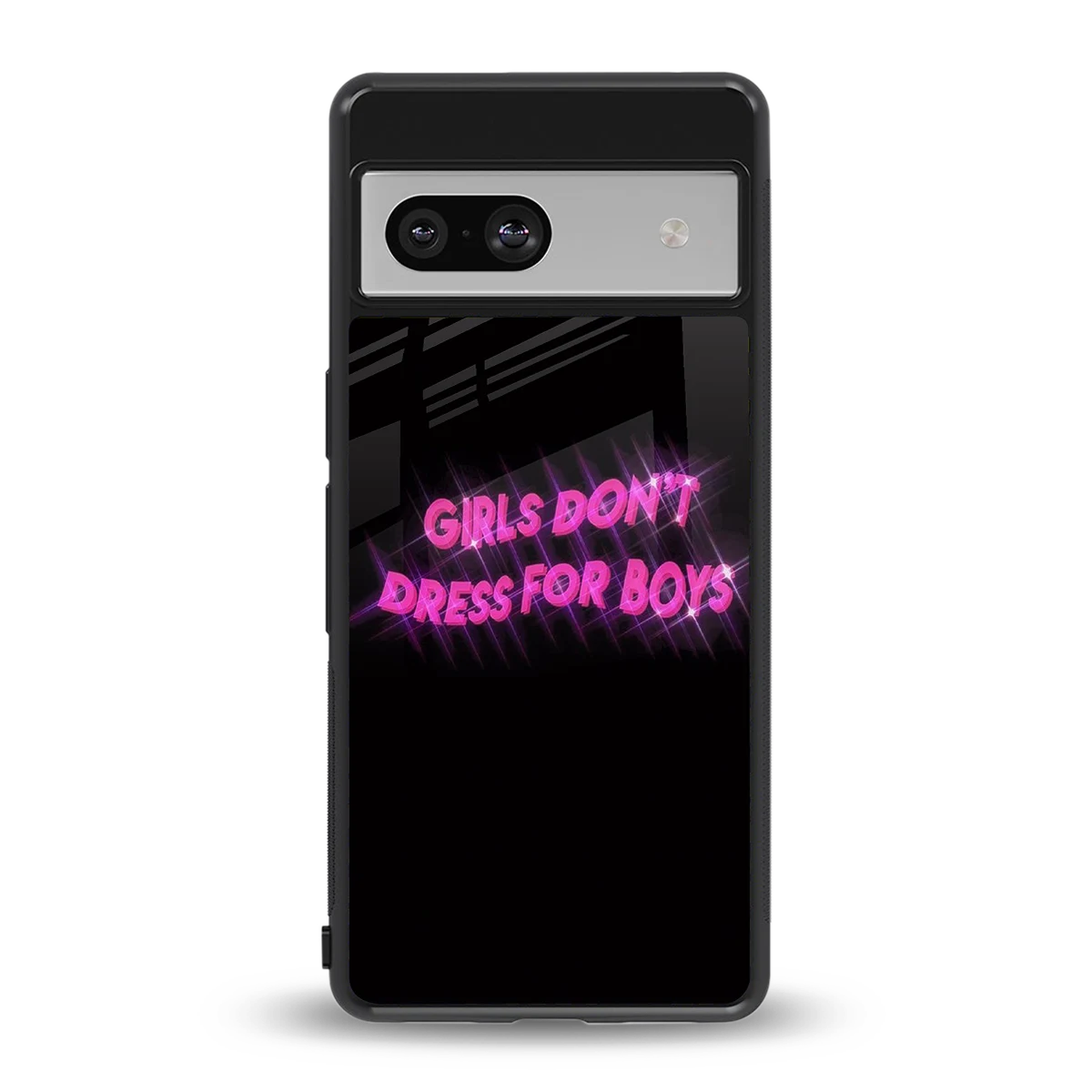 Girls Don't Dress For Boys back phone cover | glass case for google pixel 7