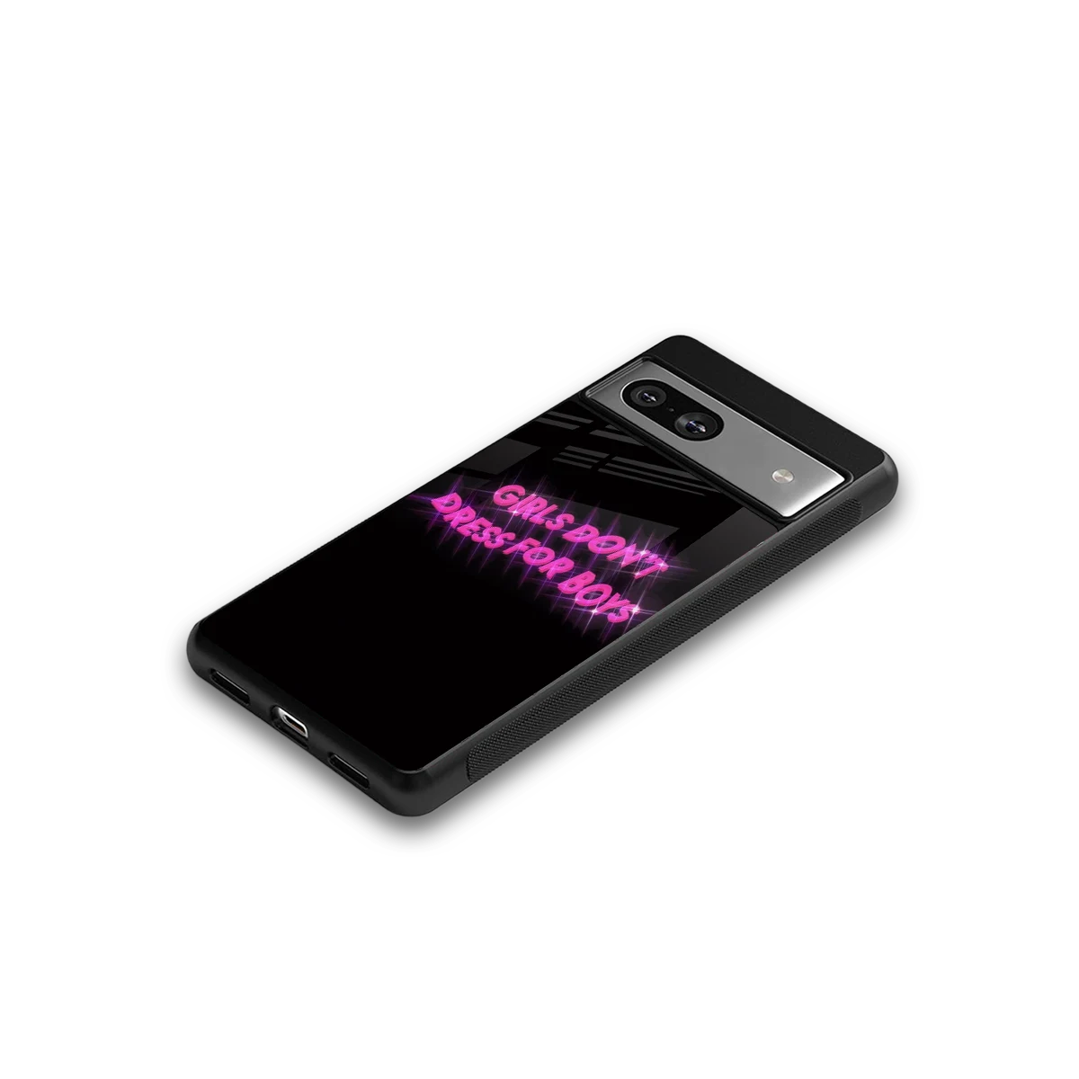 Girls Don't Dress For Boys google pixel 7a mobile cover | shockproof glass phone case