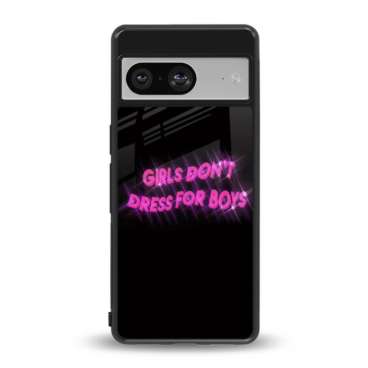 Girls Don't Dress For Boys back phone cover | glass case for google pixel 8