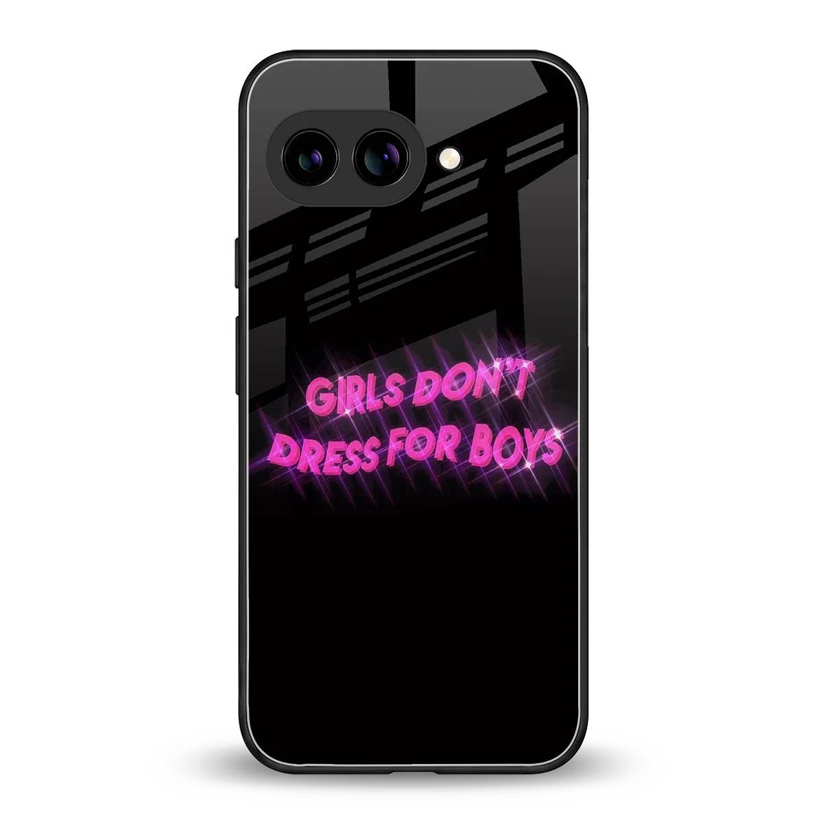Girls Don't Dress For Boys back phone cover | glass case for google pixel 10a