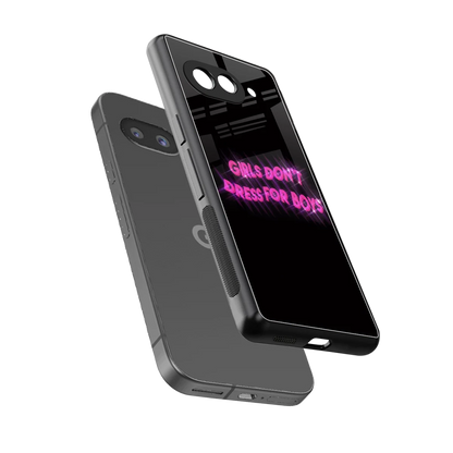 Girls Don't Dress For Boys sleek google pixel 10a cover with tempered glass back and TPU edges
