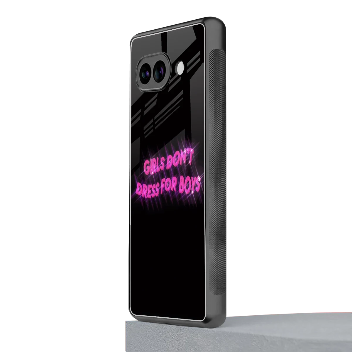 Girls Don't Dress For Boys google pixel 10a mobile cover | shockproof glass phone case