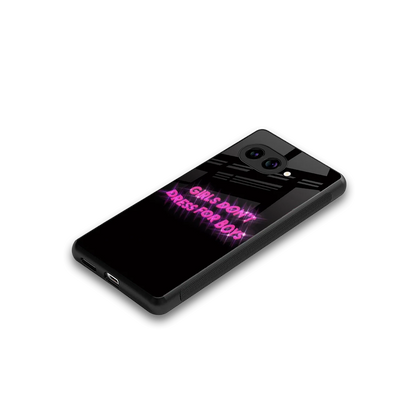 Girls Don't Dress For Boys stylish phone case for google pixel 10a | glossy glass and slim fit