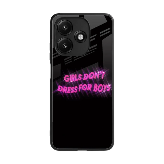 Girls Don't Dress For Boys back phone cover | glass case for redmi 12 5g