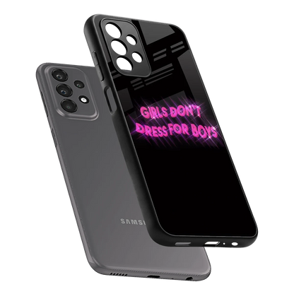 Girls Don't Dress For Boys sleek samsung galaxy a23 cover with tempered glass back and TPU edges