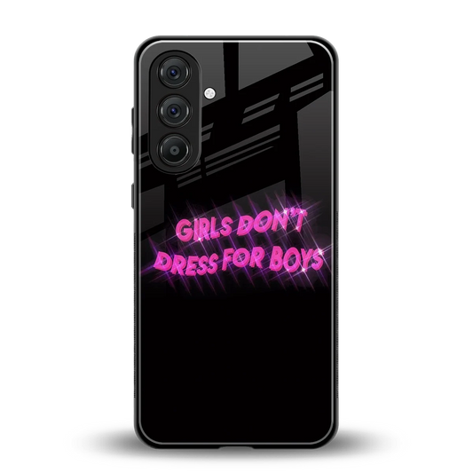 Girls Don't Dress For Boys back phone cover | glass case for samsung galaxy m36 5g
