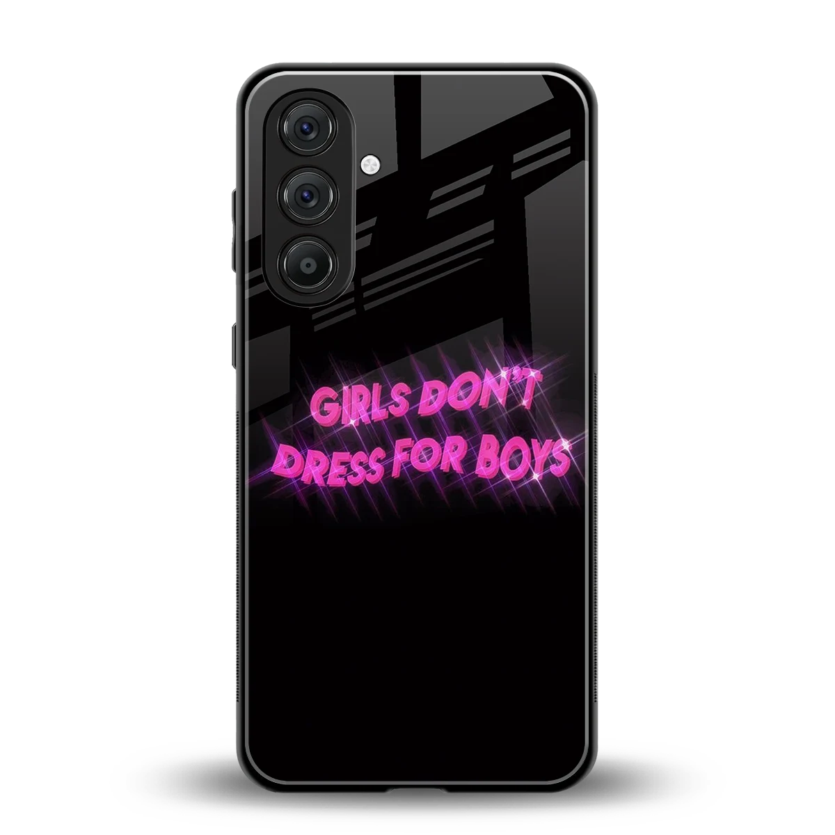 Girls Don't Dress For Boys back phone cover | glass case for samsung galaxy a55 5g