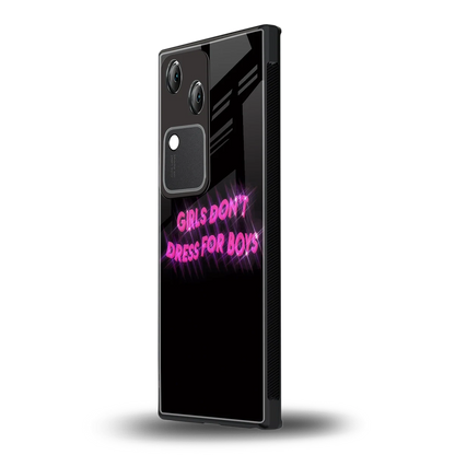 Girls Don't Dress For Boys vivo v30 mobile cover | shockproof glass phone case
