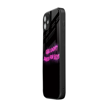 Girls Don't Dress For Boys iphone 11 mobile cover | shockproof glass phone case