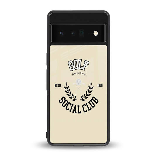 Golf Social Club back phone cover | glass case for google pixel 6 pro