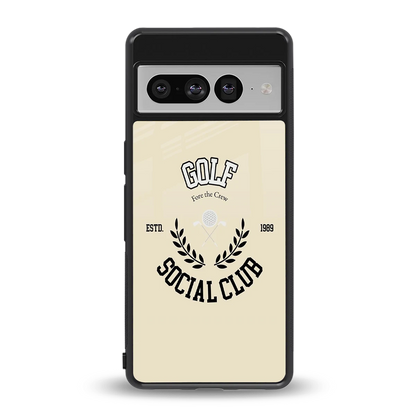 Golf Social Club back phone cover | glass case for google pixel 7 pro