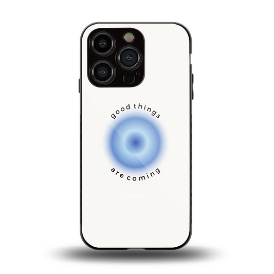 Good Things Are Coming back phone cover | glass case for iphone 13 pro