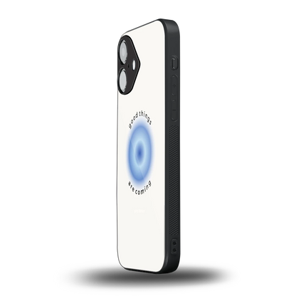 Good Things Are Coming iPhone 16 mobile cover | shockproof glass phone case