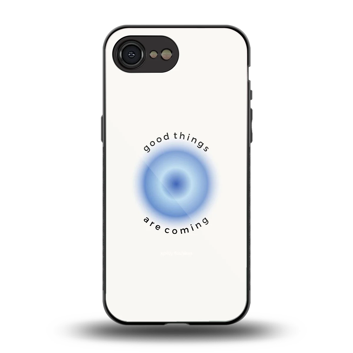 Good Things Are Coming back phone cover | glass case for iphone 17e