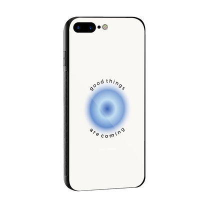 Good Things Are Coming sleek iphone 8 plus cover with tempered glass back and TPU edges