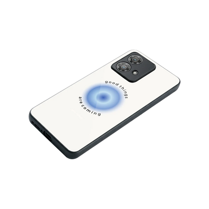 Good Things Are Coming stylish phone case for motorola edge 40 neo 5g | glossy glass and slim fit