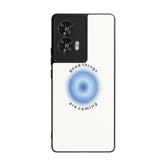 Good Things Are Coming back phone cover | glass case for motorola edge 50 fusion