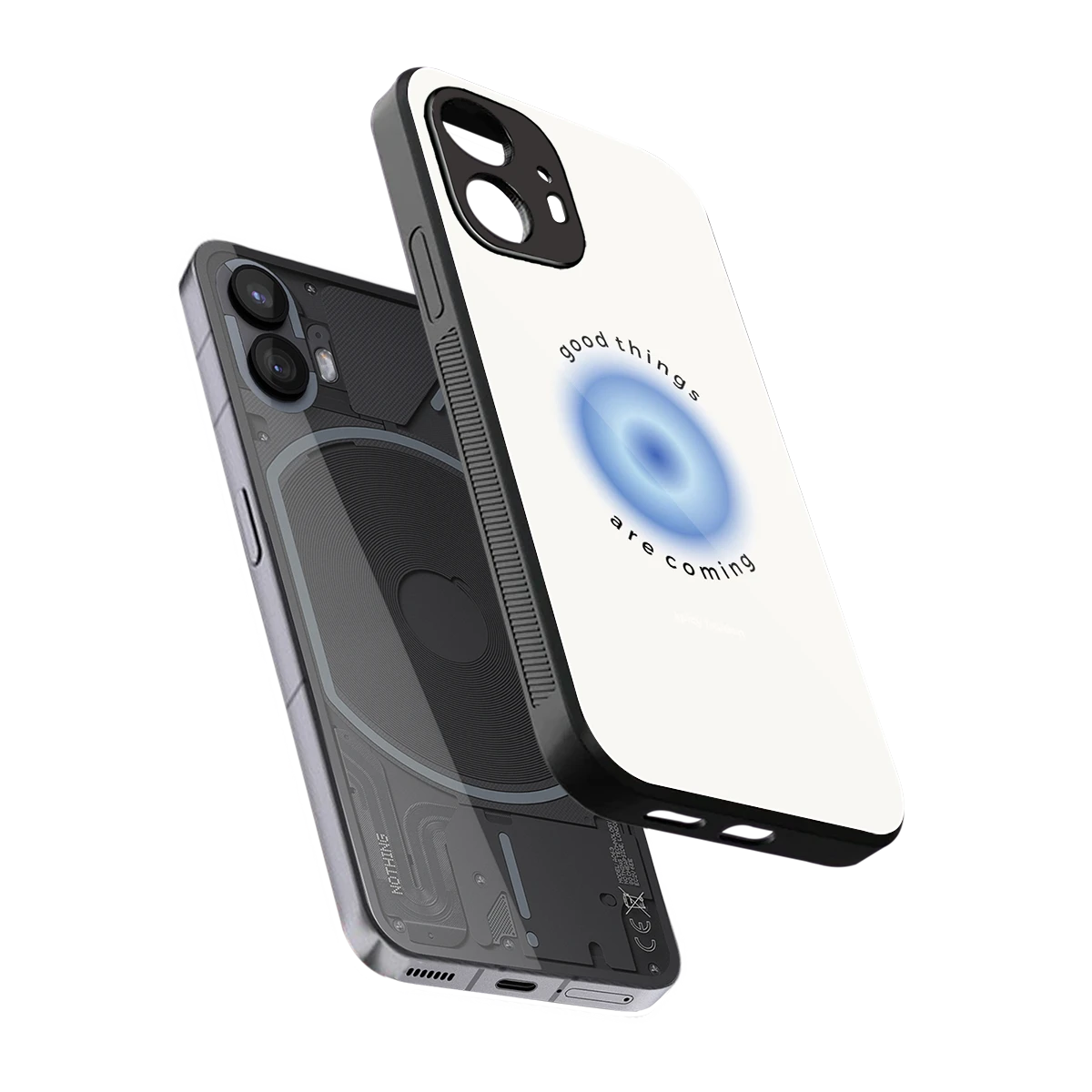 Good Things Are Coming sleek nothing phone 2 cover with tempered glass back and TPU edges
